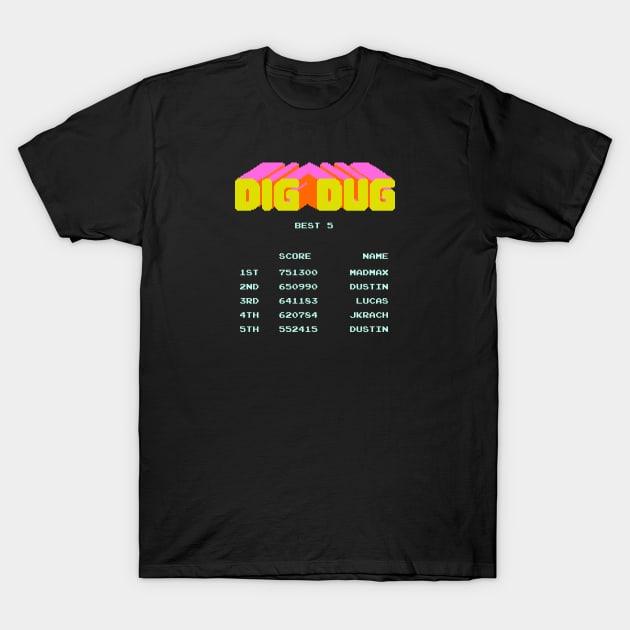 Dig Dug High Score T-Shirt by JJFDesigns